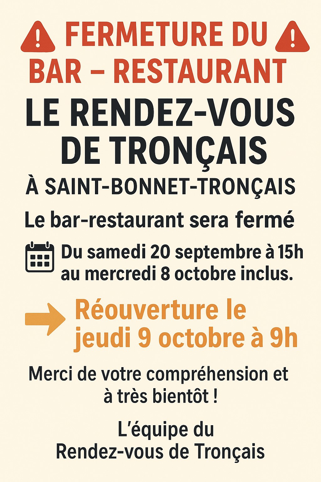 Fermeture  »Le Rendez Vous de Tronçais »