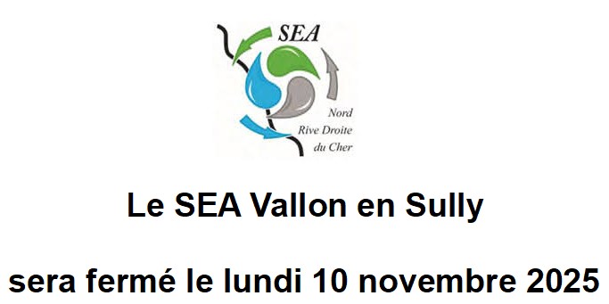 Fermeture du SEA Vallon en Sully