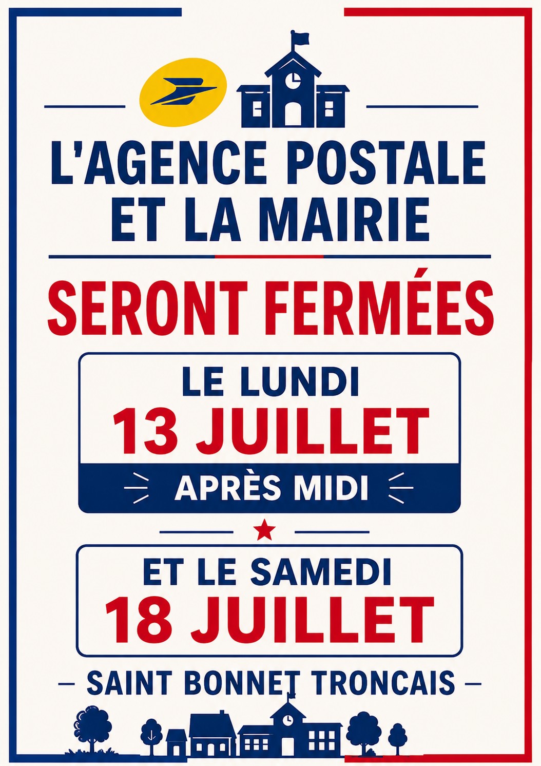 Fermeture de la mairie et de l&rsquo;Agence Postale